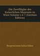 Die Zweiflugler des Kaiserlichen Museums zu Wien Volume v.4-7 (German Edition), Bergenstamm Julius Edlen 