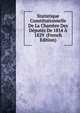 Statistique Constitutionnelle De La Chambre Des Deputes De 1814 A 1829 (French Edition), 
