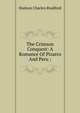 The Crimson Conquest: A Romance Of Pizarro And Peru ;, Hudson Charles Bradford 