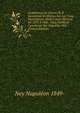 Conf?rences Et Lettres De P. Savorgnan De Brazza Sur Les Trois Explorations Dans L'ouest Africain De 1875 ? 1886. Texte Publi? Et Coordonn? Par Napol?on Ney (French Edition), Ney Napoleon 1849- 
