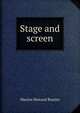 Stage and screen, Marion Howard Brazier 