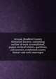 Annual, Bradford County Historical Society: containing outline of work accomplished, papers on local history, questions, and answers, condensed county history and early marriages, 