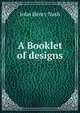 A Booklet of designs, John Henry Nash 