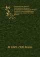 Geschichte des J?disch-Theologischen Seminars (Fraenckel'sche Stiftung) in Breslau. Festschrift zum f?nfzigj?hrigen Jubil?um der Anstalt (German Edition), M 1849-1920 Brann 