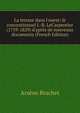 La terreur dans l'ouest: le conventionnel J.-B. LeCarpentier (1759-1829) d'apr?s de nouveaux documents (French Edition), Arsene Brachet 