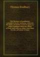 The Mystery of godliness, consider'd in lxi. sermons: wherein the deity of Christ is prov'd upon no other evidence than the Word of God, and with no other view than for the salvation of men, Thomas Bradbury 