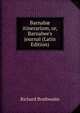 Barnab? itinerarium, or, Barnabee's journal (Latin Edition), Richard Brathwaite 