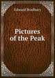 Pictures of the Peak, Edward Bradbury 