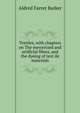 Textiles, with chapters on The mercerized and artificial fibres, and the dyeing of text ile materials, Aldred Farrer Barker 