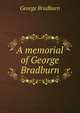 A memorial of George Bradburn, George Bradburn 