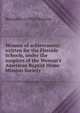 Women of achievement: written for the Fireside Schools, under the auspices of the Woman's American Baptist Home Mission Society, Benjamin Griffith Brawley 