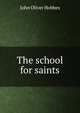 The school for saints, Hobbes John Oliver 