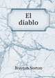 El diablo, Brayton Norton 