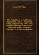 The Penal Code of California, Enacted in 1872: As Amended Up to and Including 1905, with Statutory History and Citation Digest Up to and Including Volume 147, California Reports, California 