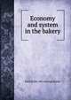 Economy and system in the bakery, Emil [from old catalog] Braun 