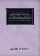 Remarks On the Fine Arts Department in the University of Michigan: With a History of the Art Lectures in That Institution, Including the "Memorial" Document Addressed to the Board of Regents, Alvah Bradish 