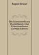 Die Susswasserfauna Deutschlands. Eine Exkursionsfauna (German Edition), August Brauer 