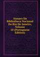 Annaes Da Bibliotheca Nacional Do Rio De Janeiro, Volume 10 (Portuguese Edition), 