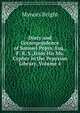 Diary and Correspondence of Samuel Pepys, Esq., F. R. S.,from His Ms. Cypher in the Pepysian Library, Volume 4, Bright, Mynors, 1818-1883 