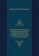 Lehrbuch Der Gesetze Des Gleichgewichts Und Der Bewegung Fester Und Flussiger Korper, Volumes 1-2 (German Edition), Heinrich Wilhelm Brandes 