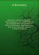 Nouveau Manuel Complet De Galvanoplastie; Ou, Trait? Pratique Et Simplifi? Des Manipulations ?lectro-Chimiques Appliqu?es Aux Arts Et ? L'industrie, Volume 1 (French Edition), A Brandely 