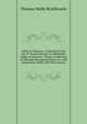 Oaths in Chancery: A Manual for the Use of "Commissioners to Administer Oaths in Chancery;" Being a Collection of Officially Recognized Forms of . with Explanatory Notes and Observations, Thomas Wolfe Braithwaite 