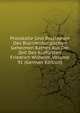 Protokolle Und Relationen Des Brandenburgischen Geheimen Rathes Aus Der Zeit Des Kurfursten Friedrich Wilhelm, Volume 91 (German Edition), 