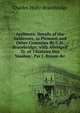Authentic Details of the Valdenses, in Piemont and Other Countries By C.H. Bracebridge; with Abridged Tr. of 'l'histoire Des Vaudois', Par J. Bresse &c, Charles Holte Bracebridge 