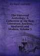 The Universal Anthology: A Collection of the Best Literature, Ancient, Medi?val and Modern, Volume 3, Garnett Richard 