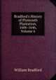 Bradford's History of Plymouth Plantation, 1606-1646, Volume 6, William Bradford 