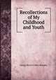 Recollections of My Childhood and Youth, Georg Morris Cohen Brandes 