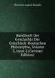 Handbuch Der Geschichte Der Griechisch-Romischen Philosophie, Volume 3, issue 2 (German Edition), Christian August Brandis 