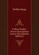 Folhas Verdes: Versos Dos Quinze Annos (Portuguese Edition), Teofilo Braga 