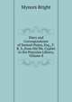 Diary and Correspondence of Samuel Pepys, Esq., F. R. S.,from His Ms. Cypher in the Pepysian Library, Volume 8, Bright, Mynors, 1818-1883 
