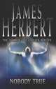 Nobody True, Herbert James 