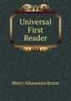 Universal First Reader, Henry Athanasius Brann 