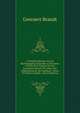 G. Brandts Historie Van De Rechtspleging Gehouden in De Jasren 1618 En 1619 Ontrent De Dry Gevangene Heeren Mr. Johan Van Oldenbarnevelt, Mr. Rombout . Nooit Te Vooren Gedrukt . (Dutch Edition), Geeraert Brandt 