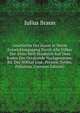 Geschichte Der Kunst in Ihrem Entwicklungsgang Durch Alle Volker Der Alten Welt Hindurch Auf Dem Boden Der Ortskunde Nachgewiesen: Bd. Das Nilthal Und . Persien, Syrien, Palastina, (German Edition), Julius Braun 