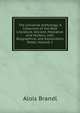 The Universal Anthology: A Collection of the Best Literature, Ancient, Medi?val and Modern, with Biographical and Explanatory Notes, Volume 2, Alois Brandl 