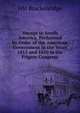 Voyage to South America, Performed by Order of the American Government in the Years 1815 and 1610 in the Frigate Congress, HM Brackenridge 