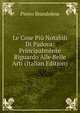 Le Cose Piu Notabili Di Padova: Principalmente Riguardo Alle Belle Arti (Italian Edition), Pietro Brandolese 