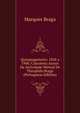 Quinquagenario: 1858 a 1908: Cincoenta Annos De Actividade Mental De Theophilo Braga (Portuguese Edition), Marques Braga 
