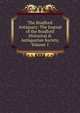 The Bradford Antiquary: The Journal of the Bradford Historical & Antiquarian Society, Volume 1, 