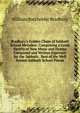 Bradbury's Golden Chain of Sabbath School Melodies: Comprising a Great Variety of New Music and Hymns Composed and Written Expressly for the Sabbath . Best of the Well Known Sabbath School Pieces, William Batchelder Bradbury 