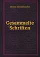 Gesammelte Schriften, Moses Mendelssohn 