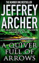 Quiver Full of Arrows. Archer / Колчан, полный стрел, Джеффри Арчер 
