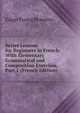 Series Lessons for Beginners in French: With Elementary Grammatical and Composition Exercises, Part 1 (French Edition), Edgar Ewing Brandon 