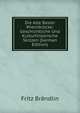 Die Alte Basler Rheinbrucke: Geschichtliche Und Kulturhistorische Skizzen (German Edition), Fritz Brandlin 