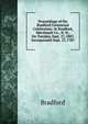 Proceedings of the Bradford Centennial Celebration: At Bradford, Merrimack Co., N. H., On Tuesday, Sept. 27, 1887. Incorporated Sept. 27, 1787, Bradford 