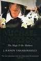 Michael Jackson. The Magic and the Madness, Taraborrelli J. Randy 